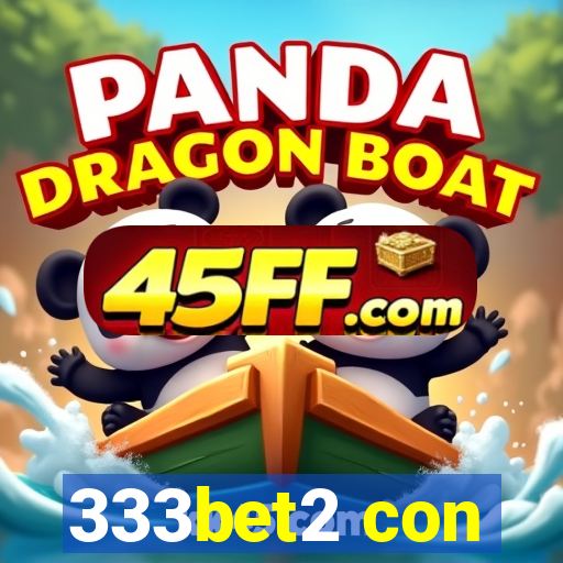 333bet2 con